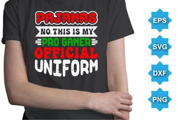 Download Pajamas No This is My Pro Gamer Shirt - Pro gamer Collection