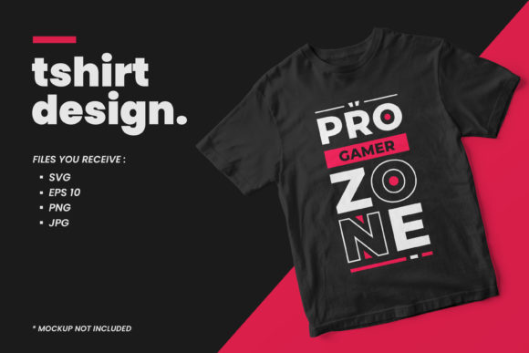 Download Pro Gamer Zone Quotes T Shirt Design - Pro gamer Collection